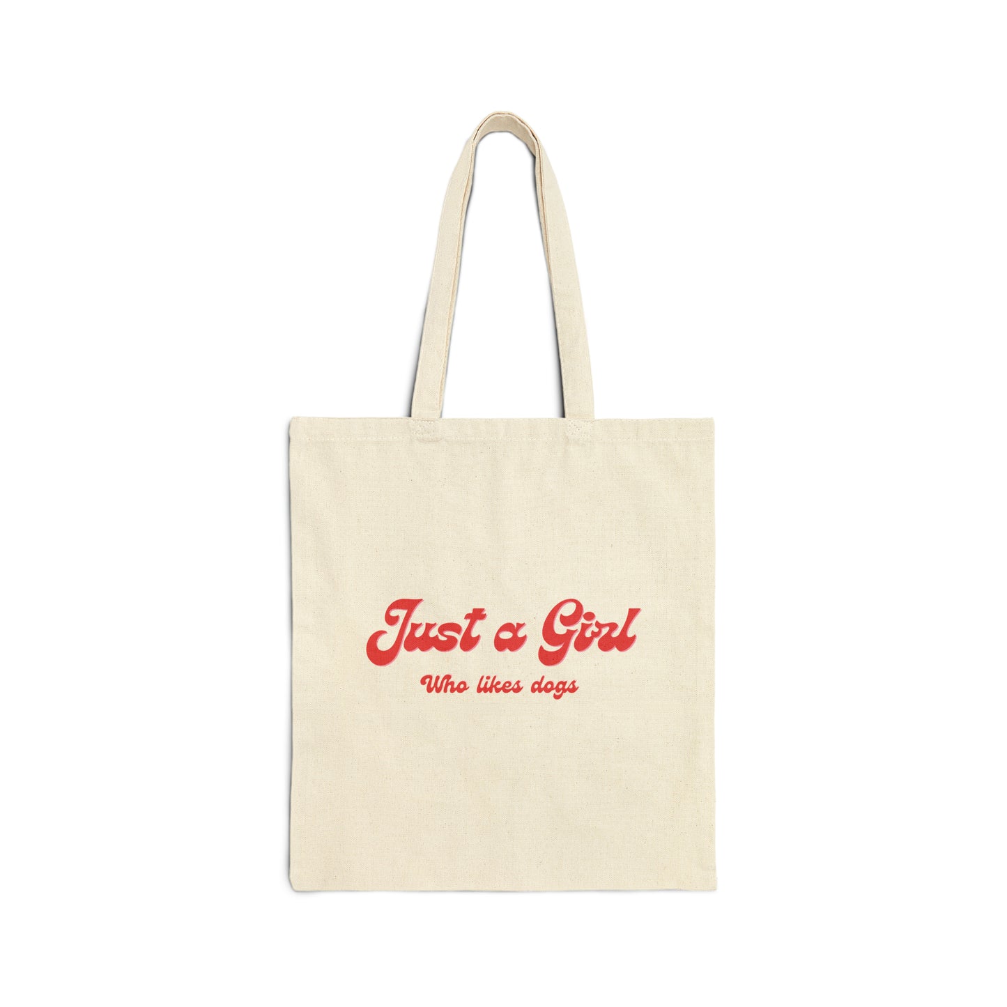 Just a Girl Tote Bag